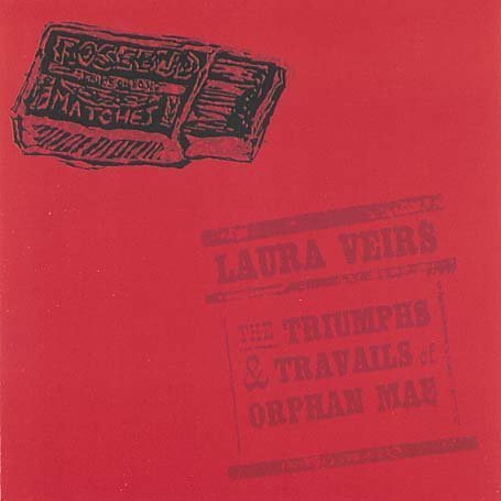 Laura Veirs/Triumphs & Travails Of Orphan@Import-Gbr